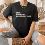 Vibing & Manifesting T-Shirt